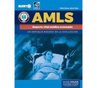 AMLS Spanish: Soporte vital médico avanzado: Soporte vital médico avanzado