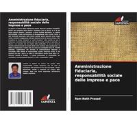 Amministrazione fiduciaria, responsabilità sociale delle imprese e pace