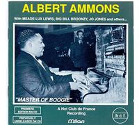 Albert Ammons - Master Of Boogie