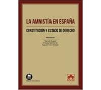 Amnistía En España. Constitución Y Estado De Derecho