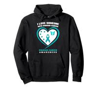 Amo a Alguien con Conciencia sobre el cáncer de Ovario Sudadera con Capucha
