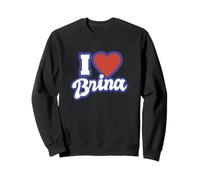 Amo a Brina Sudadera