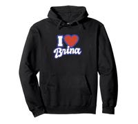 Amo a Brina Sudadera con Capucha