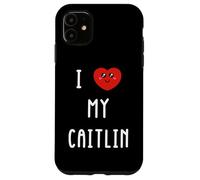Amo A Caitlin Nombre Gracioso Carcasa para iPhone 11