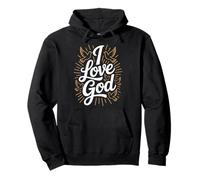 Amo a Dios Fe Religiosa Inspiración Espiritual Sudadera con Capucha