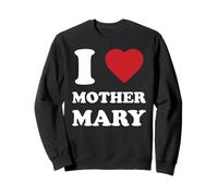 Amo a la Madre María, Dicho Cristiano Católico Sudadera