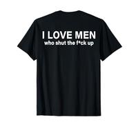 Amo a los Hombres Que cierran la Mierda (EN LA Espalda) Mujeres Divertidas Camiseta