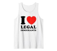 Amo a los inmigrantes legales Política Apoyo Libertad Inmigración Camiseta sin Mangas