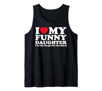 Amo a mi Hija Graciosa Sí, Ella me compró Esto Camiseta sin Mangas