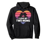 Amo a mis dos mamás Lesbianas Orgullo LGBT Sudadera con Capucha