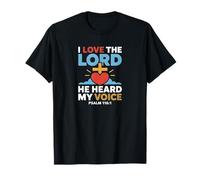 Amo al Señor Él escuchó mi Voz Salmo 116:1 Camiseta