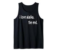 Amo Alaska El Fin Camiseta sin Mangas