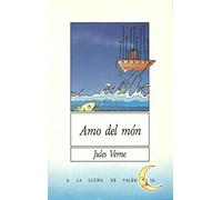 Amo del món: 2 (A la lluna de València)