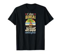 Amo el bonsái pero Jesús viene primero cristiano divertido Camiseta