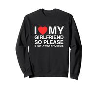 Amo el corazón de mi Novia, así Que por Favor aléjate de mí, Divertido Sudadera