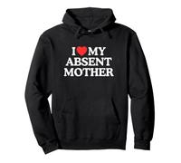 Amo el corazón, mi Madre ausente, Broma Divertida, Meme desquiciado de la generación Z Sudadera con Capucha