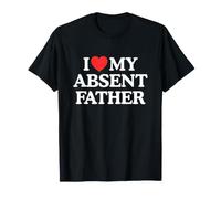 Amo el corazón, mi Padre ausente, Broma Divertida, Meme desquiciado de la generación Z Camiseta