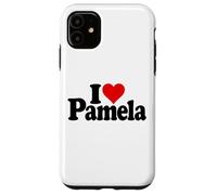 AMO EL NOMBRE DE PAMELA DEL CORAZÓN EN UNA TEE Carcasa para iPhone 11