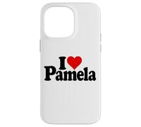 AMO EL NOMBRE DE PAMELA DEL CORAZÓN EN UNA TEE Carcasa para iPhone 14 Pro Max