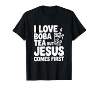 Amo el té Boba Pero Jesús Viene la Primera declaración Camiseta