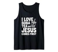Amo el té Boba Pero Jesús Viene la Primera declaración Camiseta sin Mangas