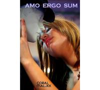 AMO ERGO SUM
