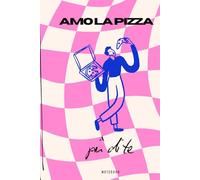Amo la pizza più di te Notebook: Aesthetic Notebook, 110 pagine