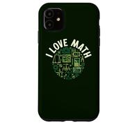 Amo las matemáticas - Matemáticas para profesor o estudiante Carcasa para iPhone 11