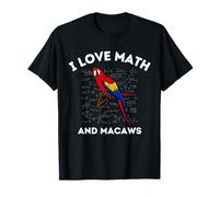 Amo Las matemáticas y los guacamayos Amante del Loro Propietario álgebra Maestro Camiseta