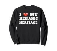 Amo mi Herencia, Mes Mexicano de la Herencia hispana, Latino Sudadera
