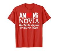 Amo Mi Novia Latina Mexicana Divertido Español Mujer Toxica Chica Camiseta, Hombre, Rojo, M