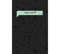 Amò, noi - Quaderno Aesthetic per Appunti a Righe | Notebook Cute Gen Z, Idea Regalo Romantica per Coppia, Amica o Crush | 121 Pagine, 15x23 cm: ... Appunti, Journal, Playlist e Meme di Grupp
