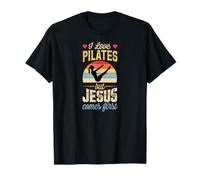 Amo Pilates Pero Jesús Viene Primero Cristiano Divertido Camiseta