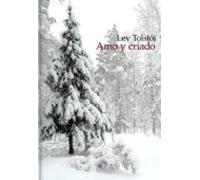 Amo Y Criado - Lev Tolstói (ebook)