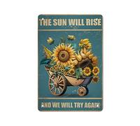 AMOGHASIDDHI Póster de metal vintage de aluminio con texto en inglés "The Sun Will Rise And We Will Try Again de 20.3 cm x 30.5 cm, letrero de pintura impresa, decoración de pared, placa retro para el