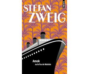 Amok: ou le Fou de Malaisie (Points)