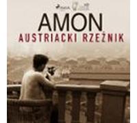 Amon - Austriacki Rzeźnik (audiolibro)