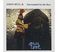 Amon Düül Ii - Surrounded By the Bars