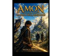 Amon. La Spada della Ribellione
