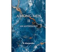 Among Men II: An Anthology