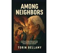 Among Neighbors: The Story of Pelagia Radecka and Yoav Potash's Exploration of Polish-Jewish Relations During the Holocaust
