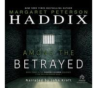 Among the Betrayed (The Shadow Children Series)