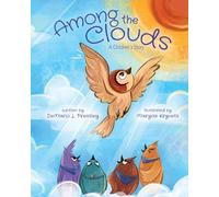 Among The Clouds: A Children's Story
