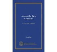 Among the dark mountains: or, Cast away in Sumatra