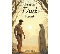 Among the Dust I Speak