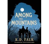 Among The Mountains