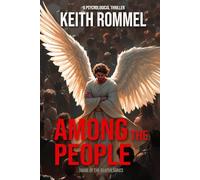 Among the People: A Psychological Thriller (Shade of the Reaper)