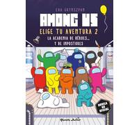 Among Us. Elige tu aventura 2: La academia de héroes... y de impostores (Libros basados en juegos)
