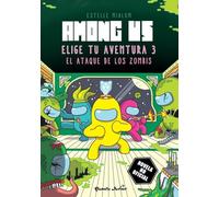 Among Us. Elige tu aventura 3: El ataque de los zombis (Libros basados en juegos)