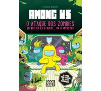 Among Us: O Ataque dos Zombies: Em que tu és o herói... ou o impostor (Booksmile)